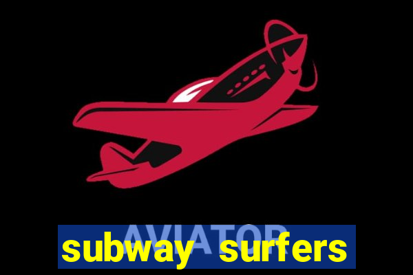 subway surfers unblocked games 66 ez